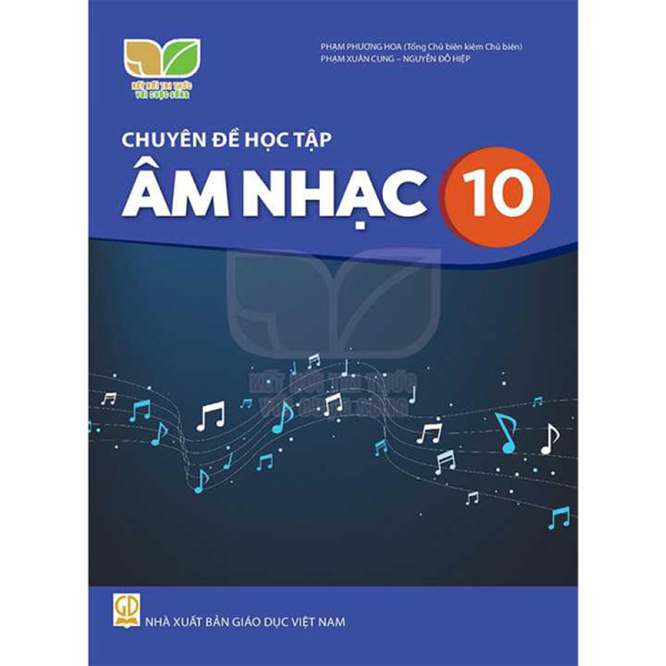 Chuyên đề học tập Âm nhạc 10 (KNTTVCS)